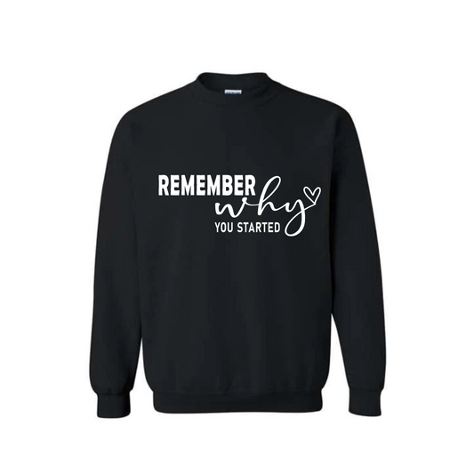 Your Why Crewneck